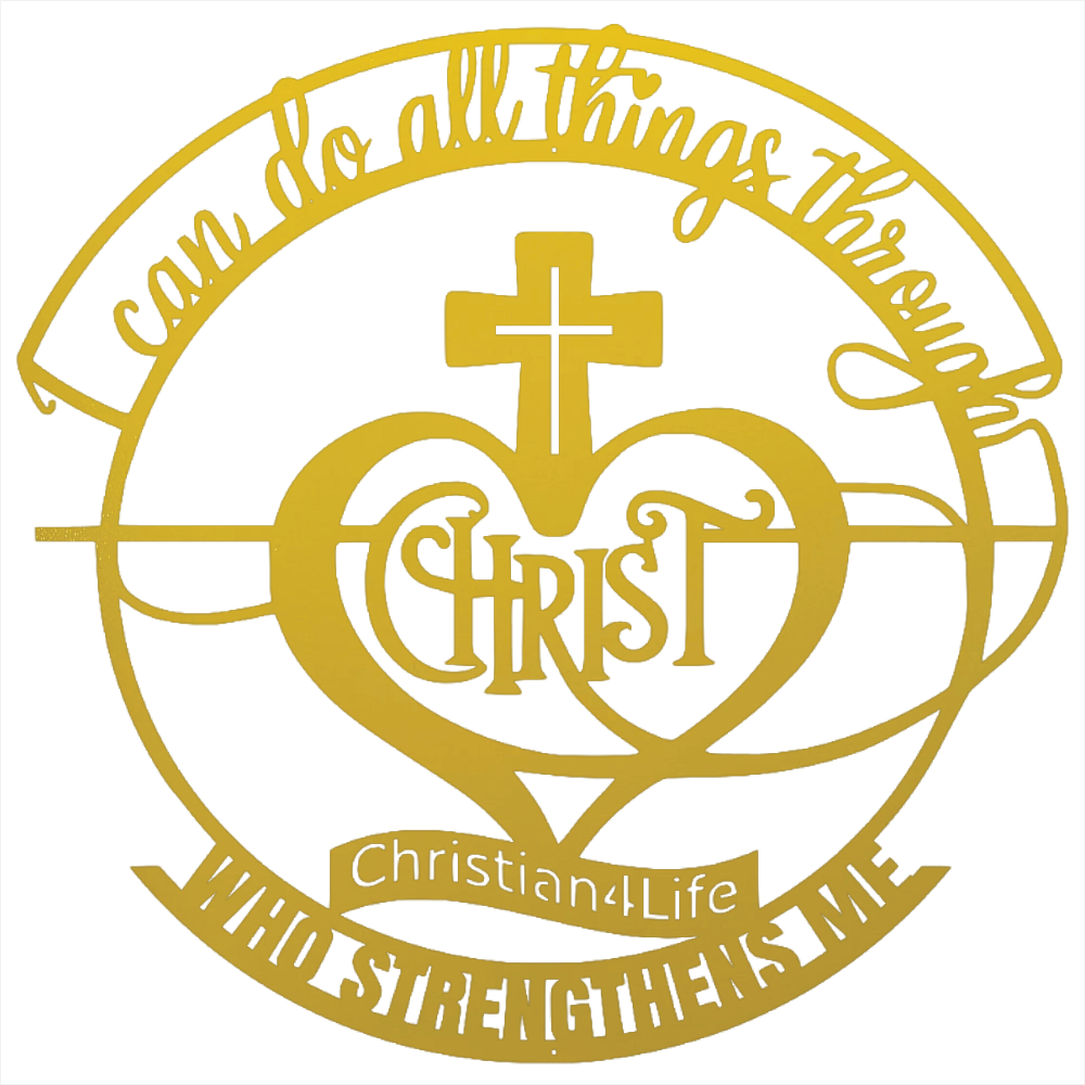 "I can do all things through Christ who strengthens me" Christian die-cut metal sign, Christian Metal Wall Art - Christian Steel Wall Decor