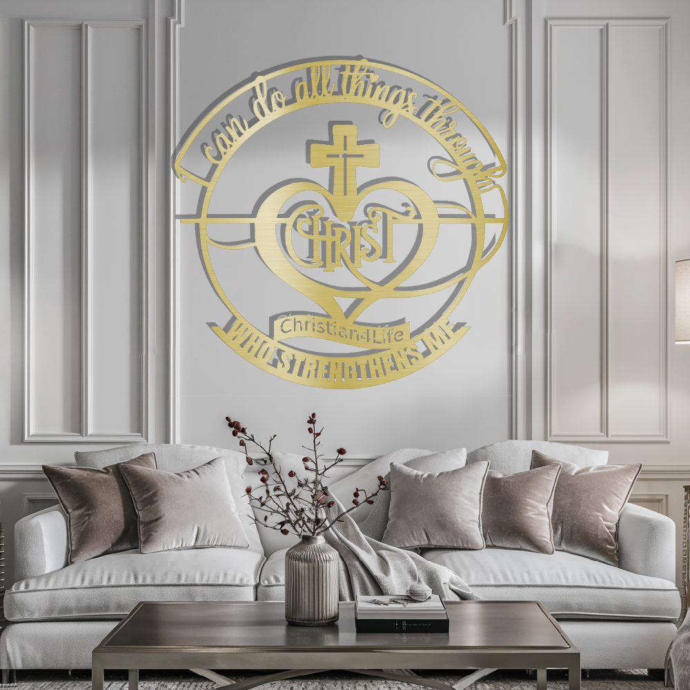 "I can do all things through Christ who strengthens me" Christian die-cut metal sign, Christian Metal Wall Art - Christian Steel Wall Decor