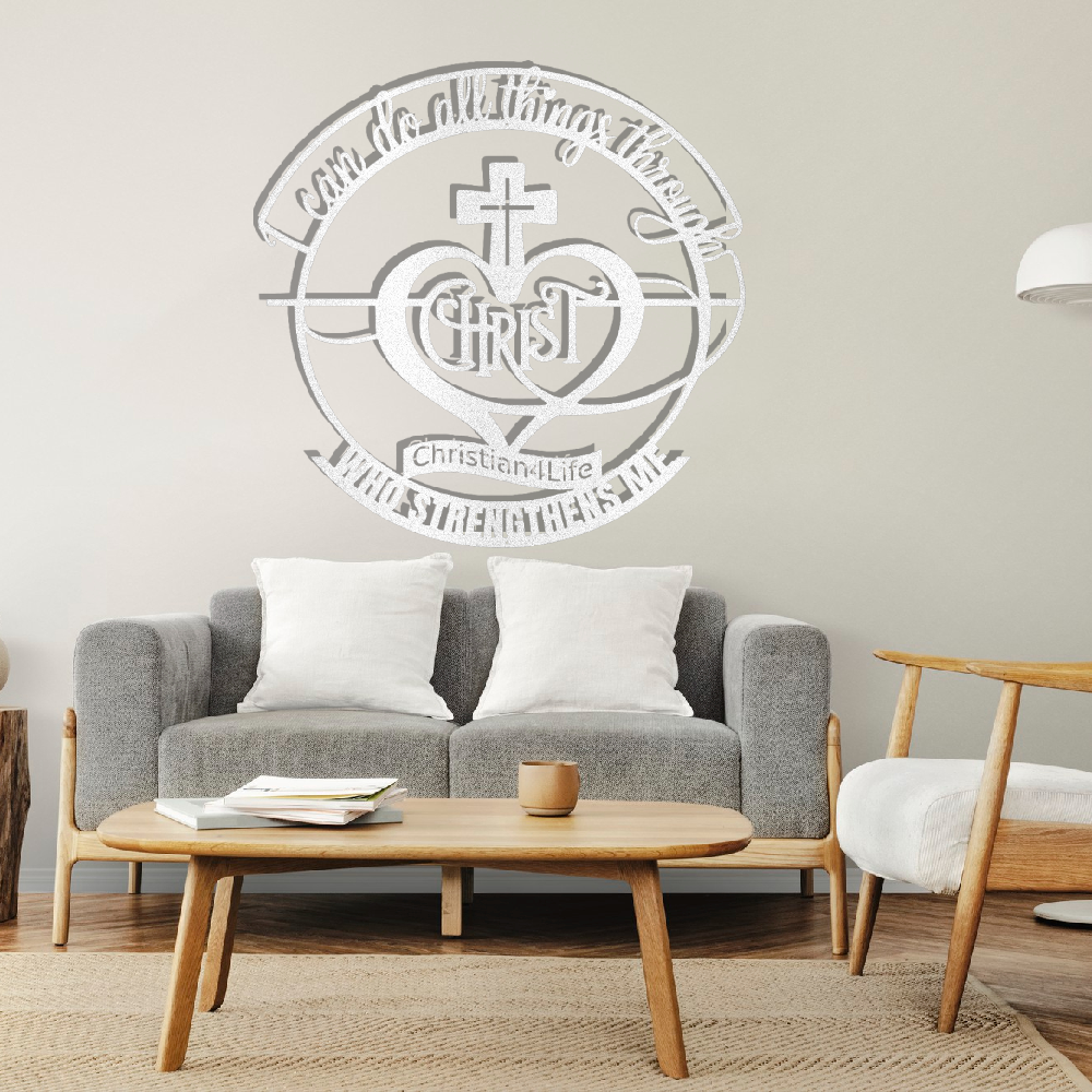 "I can do all things through Christ who strengthens me" Christian die-cut metal sign, Christian Metal Wall Art - Christian Steel Wall Decor