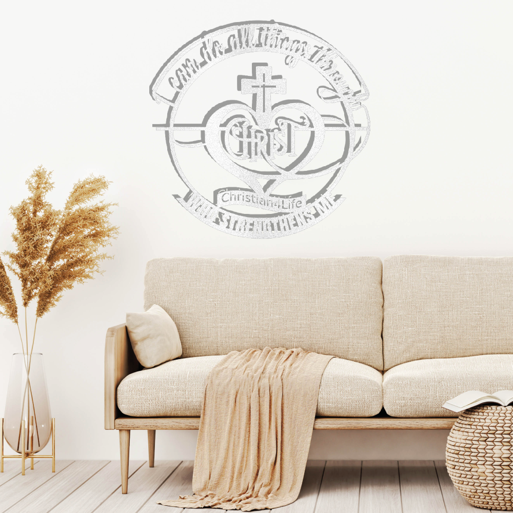 "I can do all things through Christ who strengthens me" Christian die-cut metal sign, Christian Metal Wall Art - Christian Steel Wall Decor