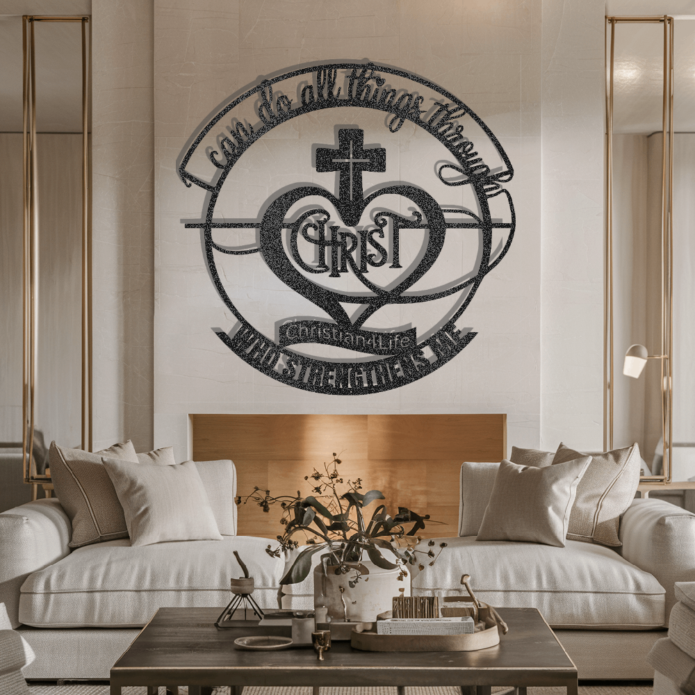 "I can do all things through Christ who strengthens me" Christian die-cut metal sign, Christian Metal Wall Art - Christian Steel Wall Decor