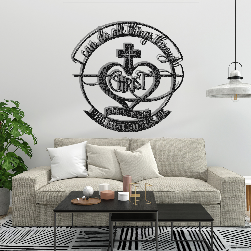 "I can do all things through Christ who strengthens me" Christian die-cut metal sign, Christian Metal Wall Art - Christian Steel Wall Decor