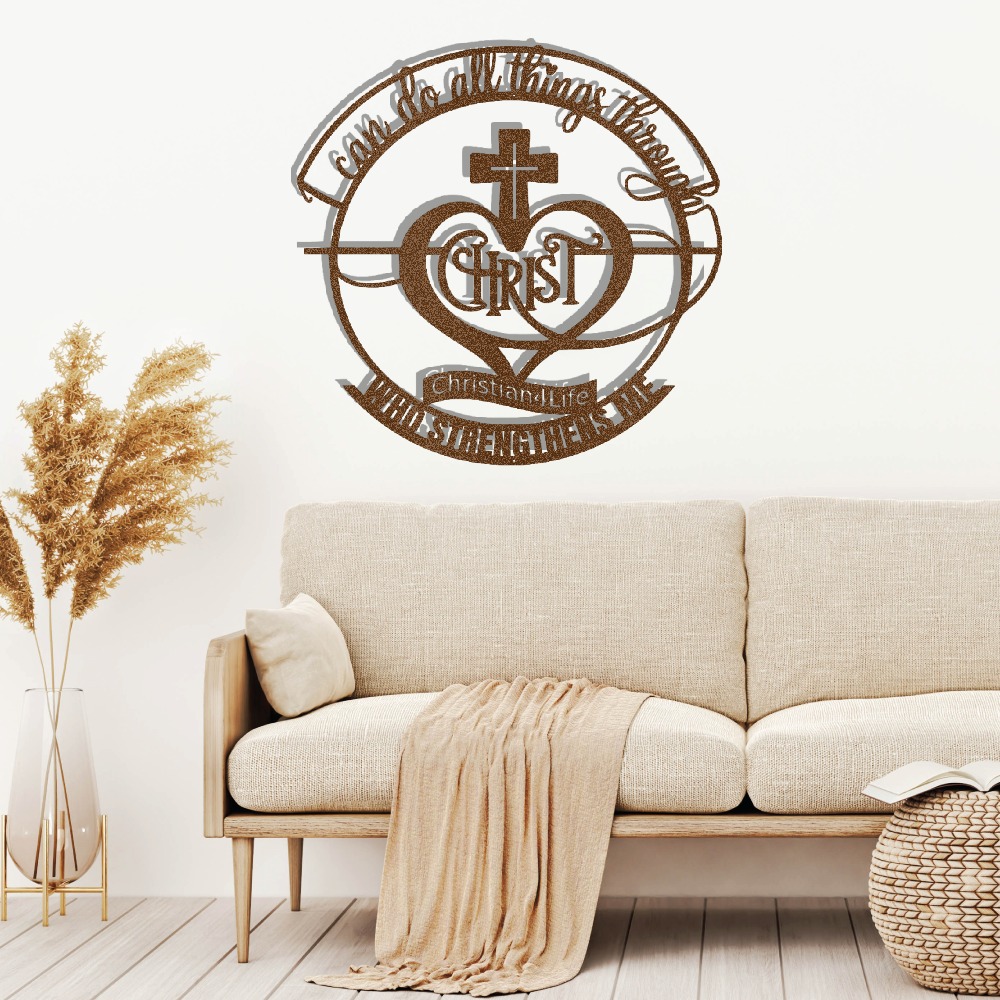 "I can do all things through Christ who strengthens me" Christian die-cut metal sign, Christian Metal Wall Art - Christian Steel Wall Decor