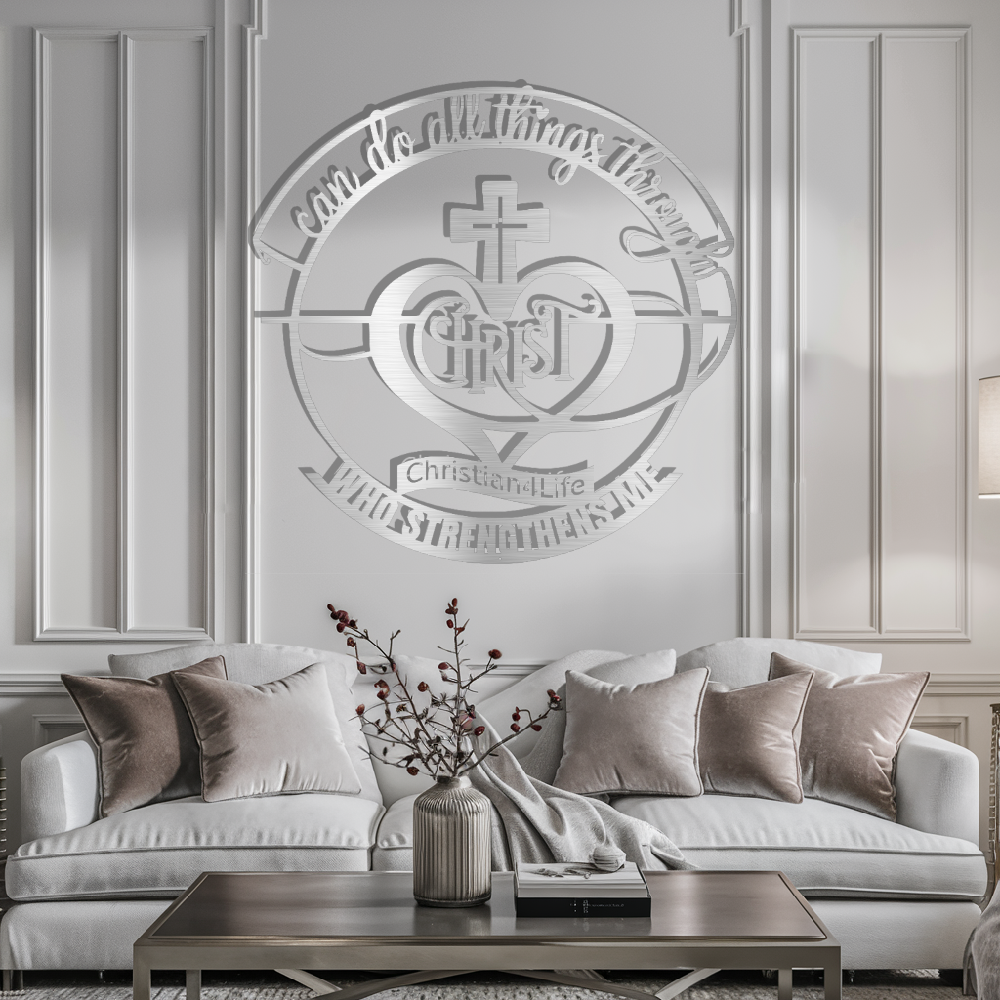 "I can do all things through Christ who strengthens me" Christian die-cut metal sign, Christian Metal Wall Art - Christian Steel Wall Decor
